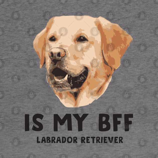 Is my Bff - Labrador Retriever by DonVector